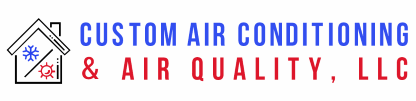Custom Air Conditioning and Air Quality